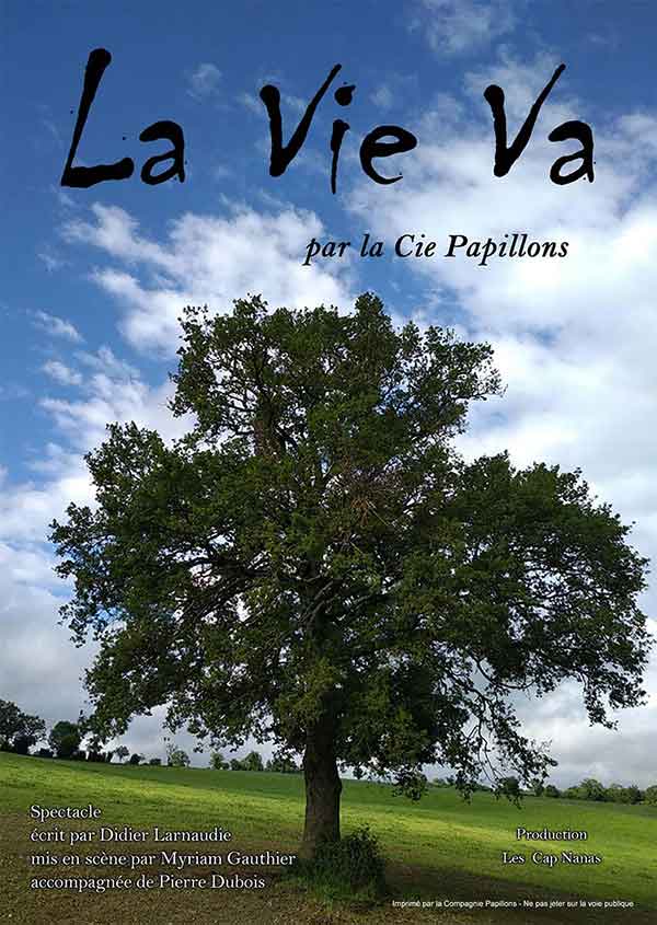 L'affiche de la pièce de théâtre La Vie Va